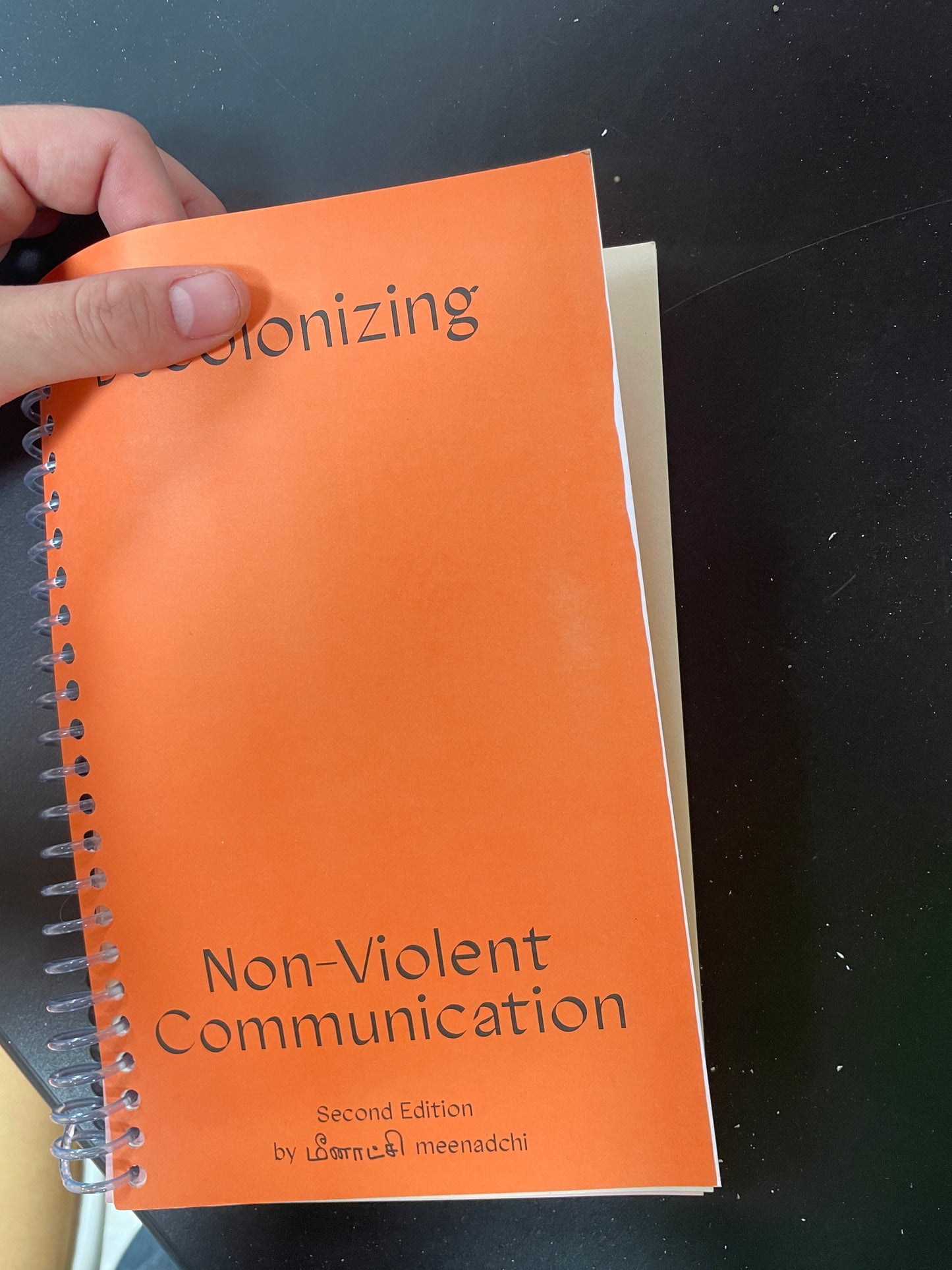 Decolonizing Non-Violent Communication Second Edition: MISPRINTS + MINOR IMPERFECTIONS