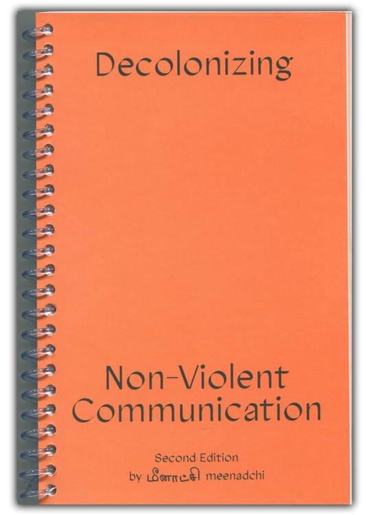 Decolonizing Non-Violent Communication Third Edition PDF Download