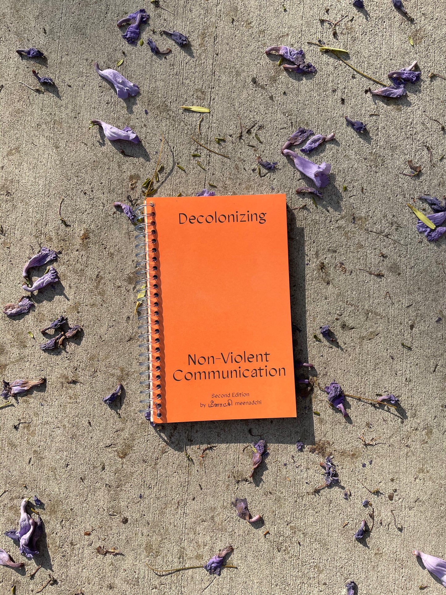 Decolonizing Non-Violent Communication Third Edition