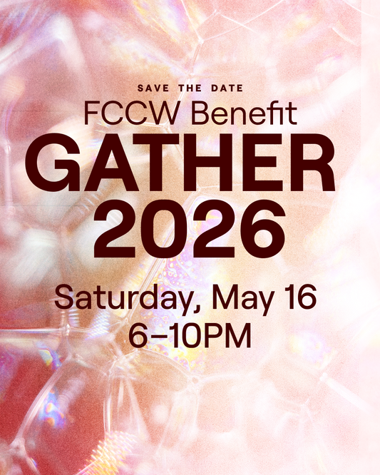 Ticket to FCCW Benefit: GATHER 2026