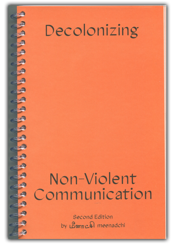 Decolonizing Non-Violent Communication Second Edition PDF Download