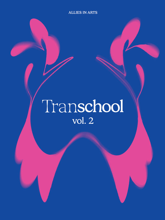 Transchool: Volume 2 Pre-Orders